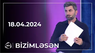 Bizimləsən / 18.04.2024