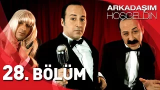 Arkadaşım Hoşgeldin | 28. Bölüm Full HD | Tolga Çevik