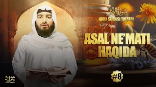 Asal ne'mati haqida | Nahl surasi 8-qism (68-71) | سورة النحل | Ustoz Abdulloh Zufar