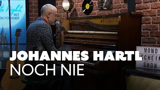 JOHANNES HARTL Unplugged mit seinem Song "Noch nie" | Die Mondschein Show