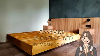 Assembling a Floating Bed