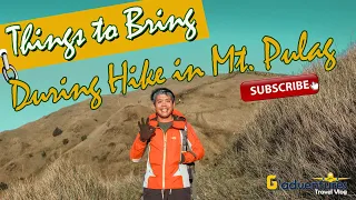 WHAT TO BRING DURING YOUR MT. PULAG HIKE?