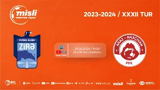 Misli Premyer Liqası 2023/2024 XXXII tur "Zirə" - "Araz-Naxçıvan"