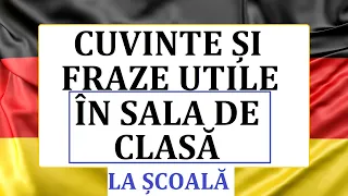 Invata Germana | Vocabular | Cuvinte si fraze utile in sala de clasa, la scoala