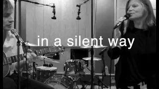 In A Silent Way (Lyric Video) from Kristin Mooney and Willie Wisely