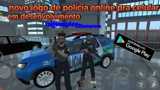 ✅ novo jogo de polícia online pra celular Android em desenvolvimento 🚨