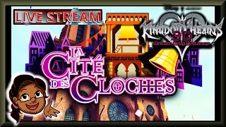 LiveStream: KH2.8 ~ DDD Gameplay - Chapter 2 - Quasimodo