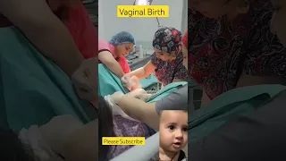 Vaginal Baby Birth | Baby Born In Hospital #Vaginaldelivery #babyborn #cutebaby