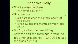 Success Habit #5: How to hush "negative nelly"