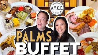 The Palms Las Vegas AYCE Buffet Price Is Right 🌴