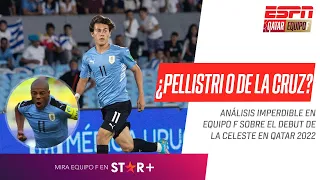 ¿#Pellistri o #DeLaCruz en el 11 #Alonso? Debate IMPERDIBLE en #EquipoF sobre el debut de #Uruguay