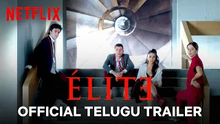Elite | Season 4 | Official Telugu Trailer | Netflix India