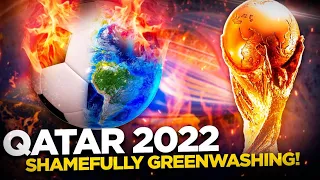 The Environmental Cost of the FIFA World Cup - Qatar 2022