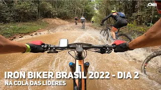 Iron Biker Brasil 2022 - Dia 2 - Na cola da Lider Elite feminina e Dupla mista | Café na Trilha