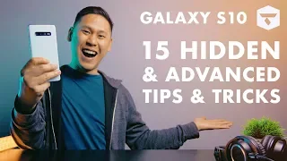 TOP 15 SAMSUNG GALAXY S10, S10 PLUS & S10e TIPS - HIDDEN & "ADVANCED FEATURES"