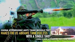 China tests bursting the US Abrams tank by a kinetic bullet a Hypersonic anti tank missile