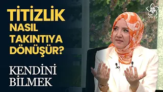 Takıntılarla Nasıl Başa Çıkabiliriz? | Kendini Bilmek (225. Bölüm)