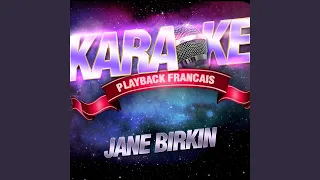 Quoi — Karaoké Playback Instrumental — Rendu Célèbre Par Jane Birkin