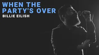 when the party's over - Billie Eilish | Cover by Josh Rabenold