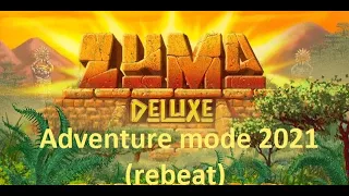 [Longplay] Let's play Zuma Deluxe - Adventure mode (Rebeat)