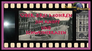 Über "Drei Mohren", ein Hotel in Augsburg, Jim Knopf, Schweinebraten und Rassismus