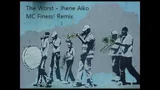 The Worst - Jhene Aiko (MC Finess! Remix) w/ BPPB Intro