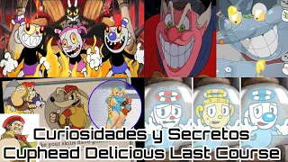 Curiosidades Secretas que no Sabias de Cuphead The Delicious Last Course (Datos Curiosos y Secretos)