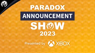 Paradox Announcement Show 2023