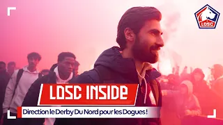 LOSC INSIDE | Direction le Derby Du Nord pour les Dogues !
