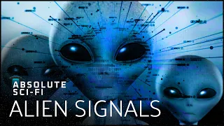 Have Aliens Contacted Earth? | Alien Contact: Outer Space Documentary | Absolute Sci-Fi