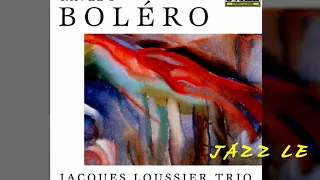 Jacques Loussier - Boléro