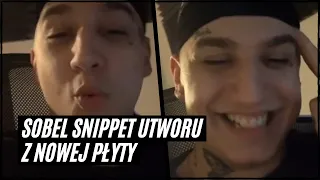 SOBEL SNIPPET UTWORU Z NOWEJ PŁYTY SHOT Z LIVE/