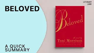 BELOVED by Toni Morrison | A Quick Summary