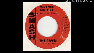 Raves - Mother Nature