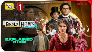 Enola Holmes 1 (2020) Movie Explained In Hindi | Enola Holmes Flim | Netflix | Hitesh Nagar