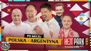 POLSKA - ARGENTYNA 0:2. ZAGRAMY Z FRANCJĄ W 1/8 FINAŁU MUNDIALU - HEJT PARK - PRZEJDŹMY TY 444