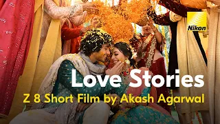 Shot on the Nikon Z 8: Love Stories | Wedding Film