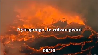 Nyiragongo, le volcan géant - Sur les volcans du monde 09/10