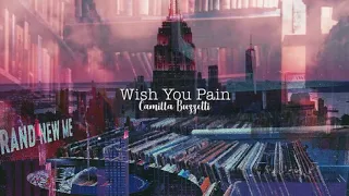 Wish You Pain (by Andy Grammer)  - Camilla Buzzetti cover