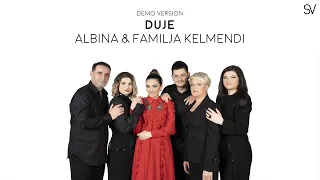 Albina & Familja Kelmendi - Duje (Lyrics Video/Demo Version)