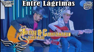 Entre Lagrimas - TONY SAMPAIO E CAMPANÁRIO (Acústico gravado no estúdio Águia Music)