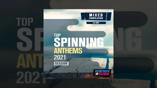 E4F - Top Spinning Anthems 2021 Session - Fitness & Music 2021