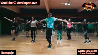 Abalo Emocional - Luan Santana coreografia Abalo y MyM