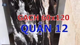 Giá gạch lát nền Ấn Độ 60x120 quận 12|Báo giá gạch ốp tường 600x1200.