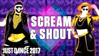Just Dance 2017: Scream & Shout by will.i.am Ft. Britney Spears- Official Track Gameplay [US]