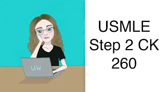 Как я сдала USMLE Step 2 CK на 260 баллов: мой опыт подготовки