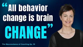 Harnessing Neuroplasticity (Marisa Murray) - Neuroscience of Coaching #10