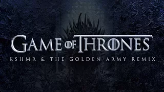 Game Of Thrones (KSHMR & The Golden Army Remix) (Free HQ Download)