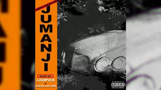 LOUDPVCK - Jumanji feat. Reese LAFLARE