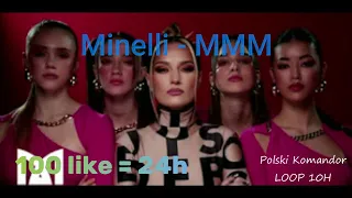 Minelli - MMM | 10 Hour |